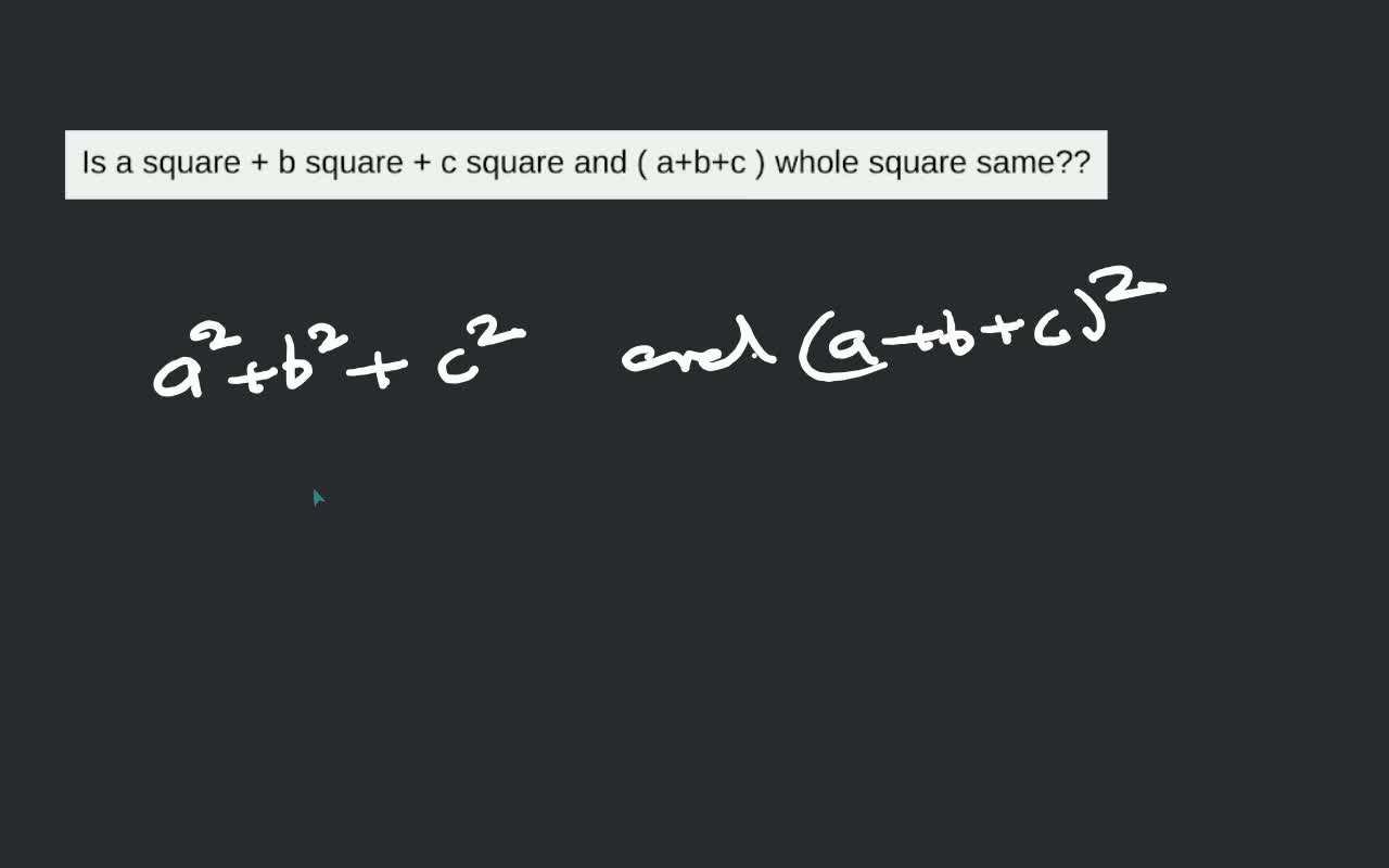 what is the value of a b c ka whole square