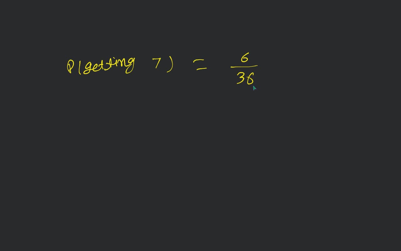 (viii) In a single throw of two fair dice, the number of dots on the top