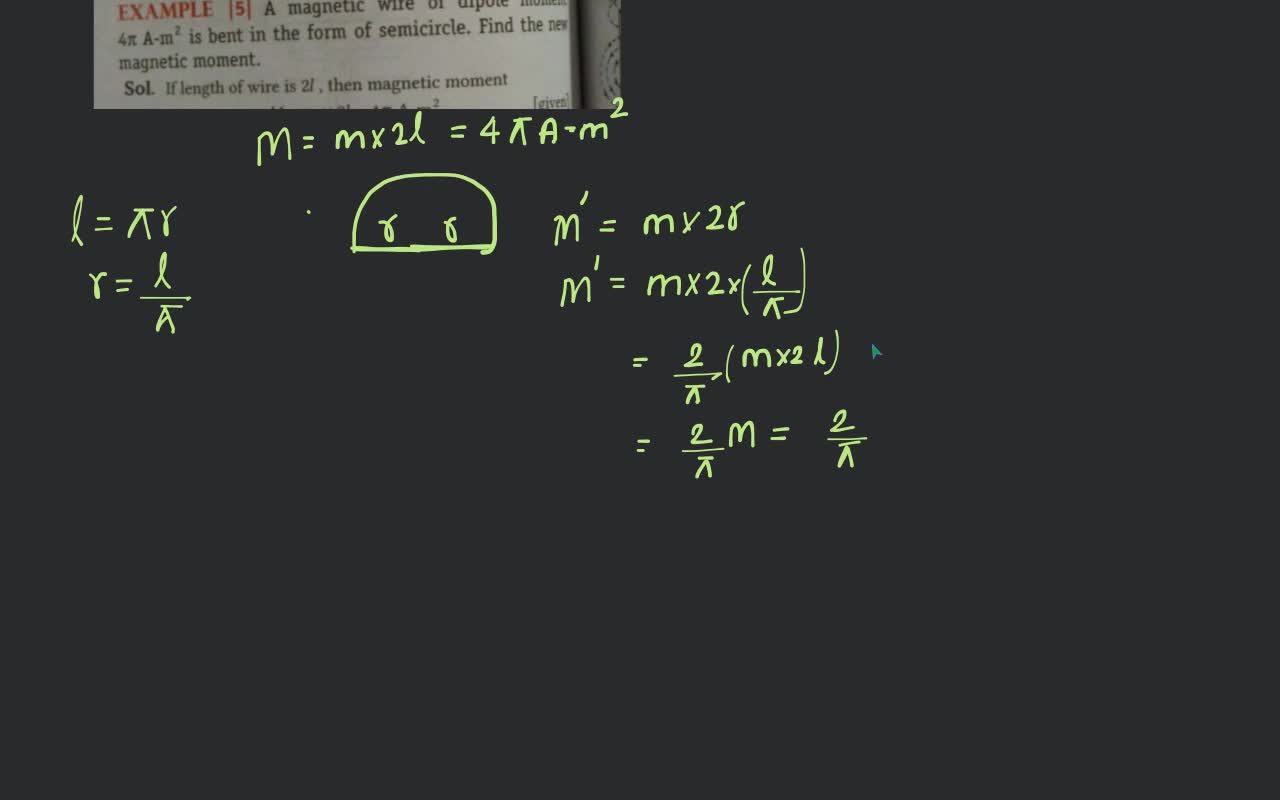 (A−m2)EXAMPLE ∣5∣A magnetic wire of dipole moment 4π A−m2 is bent in the..