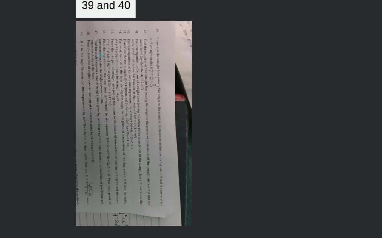 39. Prove that the straight lines joining the origin to the point of inte..
